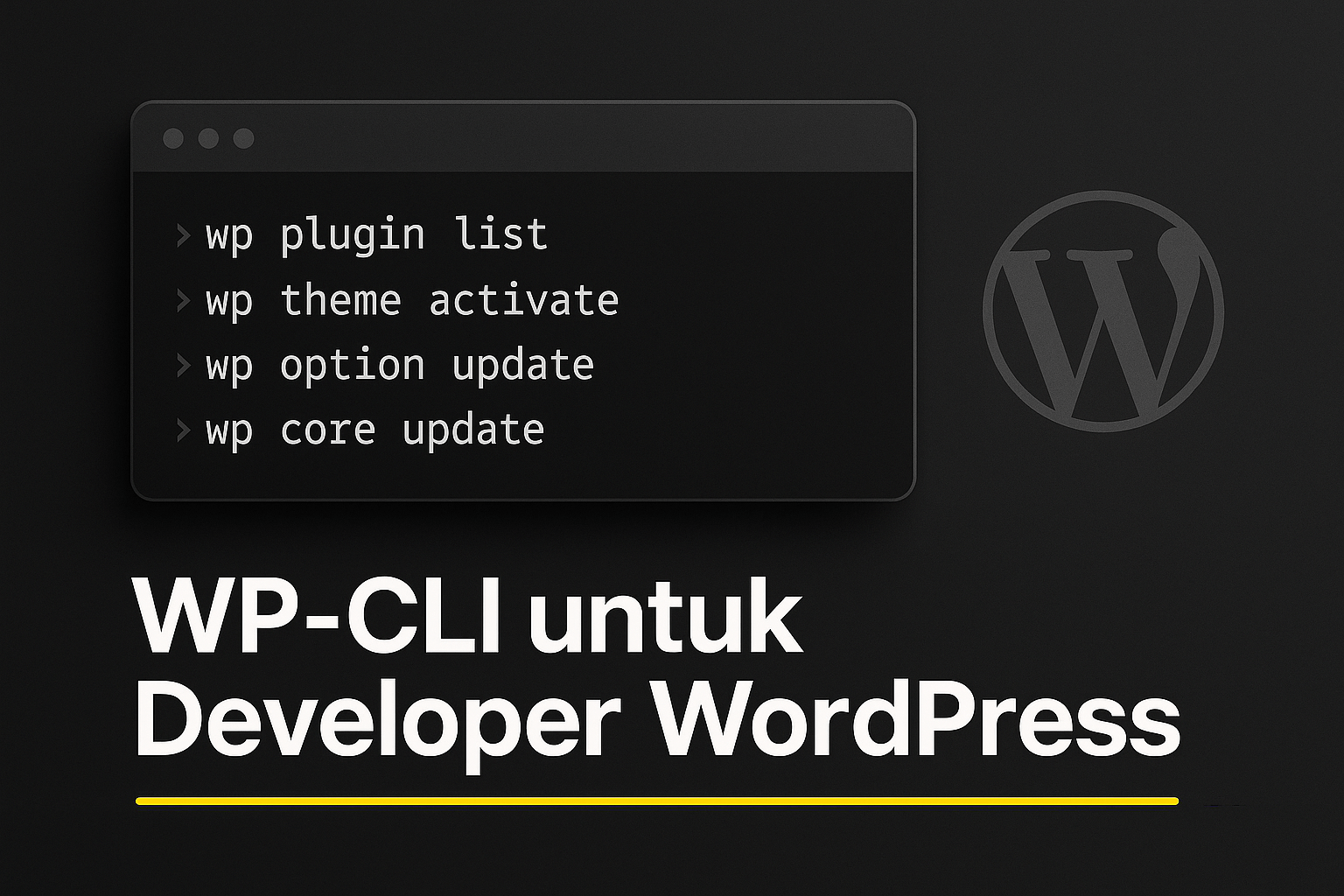 WP-CLI untuk Developer WordPress